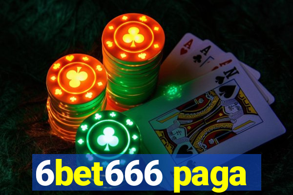 6bet666 paga